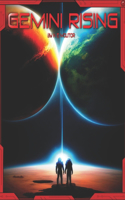 Gemini Rising