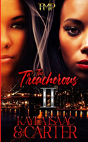The Treacherous Two