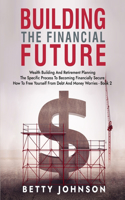 Build The Financial Future