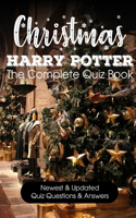Christmas Harry Potter The Complete Quiz Book Newest & Updated Quiz Questions & Answers