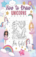How To Draw Unicorns For Kids
