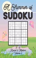 A Summer of Sudoku 9 x 9 Round 3