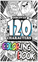 Discover +120 Characters coloring book