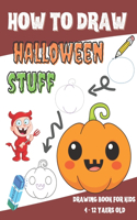 How to Draw Halloween Stuff - Drawing Book for Kids 4 - 12 Yaers old