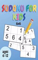 Sudoku For Kids Ages 6-12: 200 Easy Sudokus For Beginners With Solution, 4 difficulty levels, 6 x 6