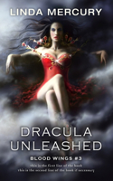 Dracula Unleashed: (Blood Wings)