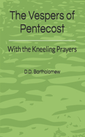 Vespers of Pentecost
