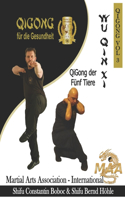 Wu Qin Xi - QiGong der Fünf Tiere