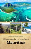 All you need to know about Mauritius