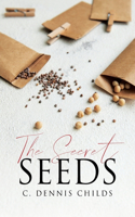 The Secret Seeds