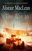 The Way to Dusty Death