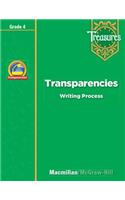 Treasures, Grade 4, Transparencies: Writing Process Ies: Writing Process: A Reading/Language Arts Program