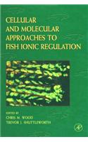 Cellular and Molecular Approaches to Fish Ionic Regulation