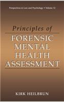 Principles of Forensic Mental Health Assessment