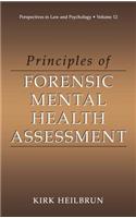 Principles of Forensic Mental Health Assessment