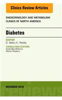 Diabetes, an Issue of Endocrinology and Metabolism Clinics of North America