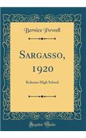 Sargasso, 1920: Kokomo High School (Classic Reprint)