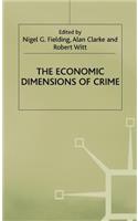 The Economic Dimensions of Crime