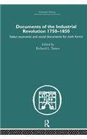 Documents of the Industrial Revolution 1750-1850