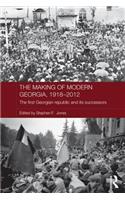 The Making of Modern Georgia, 1918-2012