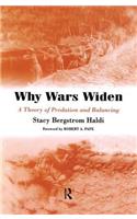 Why Wars Widen