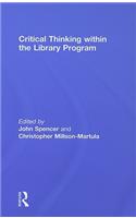 Critical Thinking Within the Library Program