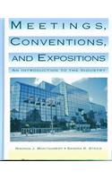 Meetings, Conventions and Expositions: An Introduction to the Industry