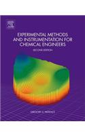 Experimental Methods and Instrumentation for Chemical Engineers