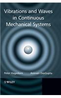 Vibrations and Waves in Continuous Mechanical Systems