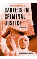 Custom Enrichment Module: Guide to Careers in Criminal Justice