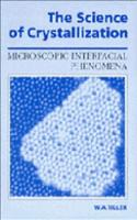 Science of Crystallization