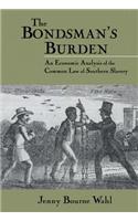 Bondsman's Burden