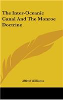 The Inter-Oceanic Canal And The Monroe Doctrine