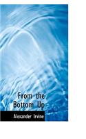 From the Bottom Up: (English)