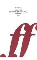 Trio for Two Violins and Viola (Rhapsody)