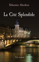 Cité Splendide