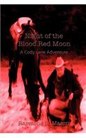 Night of the Blood Red Moon