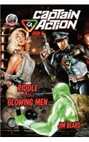 Captain Action-Riddle of the Glowing Men