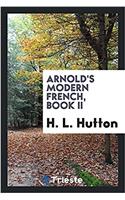 Arnold's Modern French, Book II