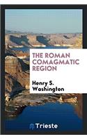 THE ROMAN COMAGMATIC REGION