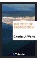 The Cost of Production