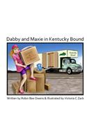 Dabby and Maxie in Kentucky Bound