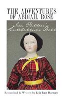Adventures of Abigail Rose - Ida Patten's Antebellum Doll