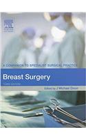 Breast Surgery: A Companion to Specialist Surgical Practice