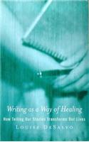 Writing as a Way of Healing