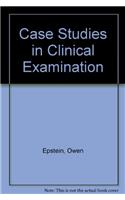 Clinical Examination: Case Studies