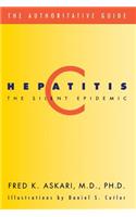 Hepatitis C, the Silent Epidemic