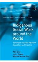 Indigenous Social Work around the World