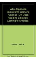 Why Japanese Immigrants Came to America