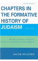 Chapters in the Formative History of Judaism